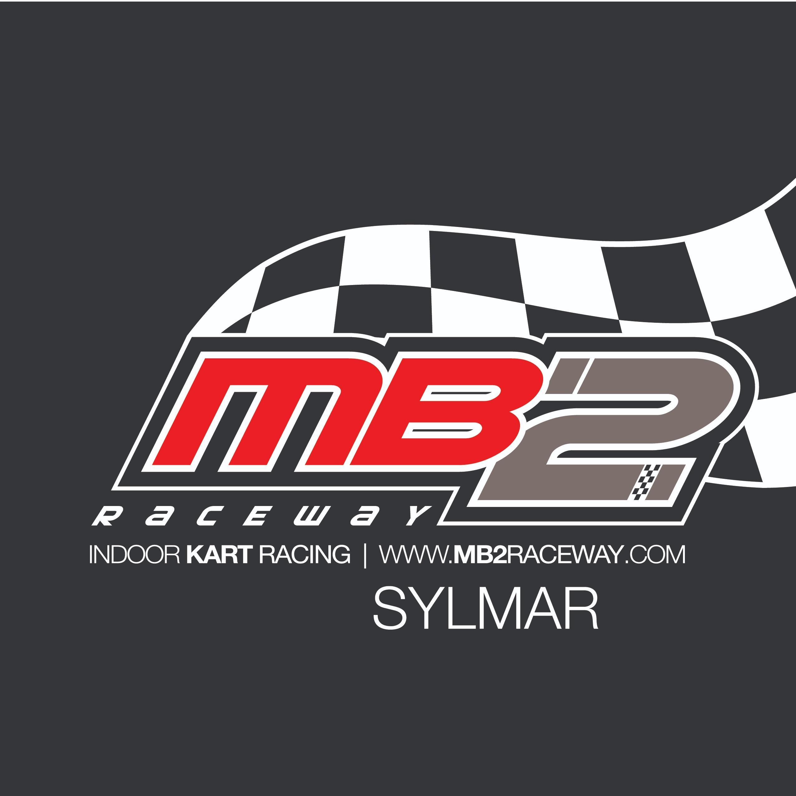 MB2 Raceway - Sylmar