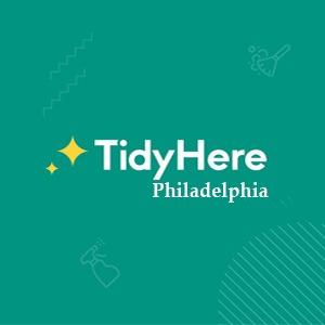 Tidy Here Cleaning Service Philadelphia