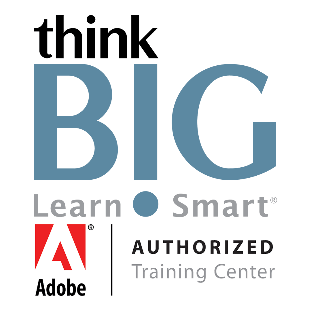 Think BIG. Learn Smart