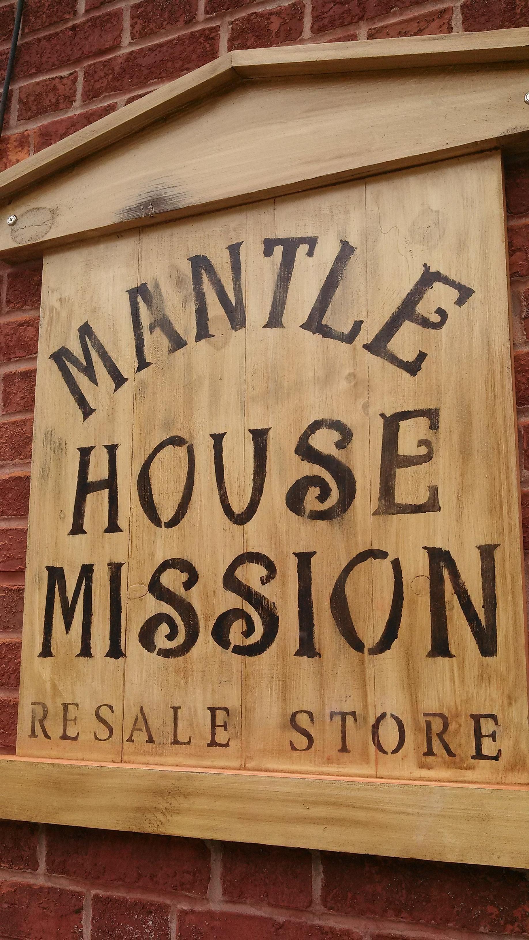 Mantle House Mission