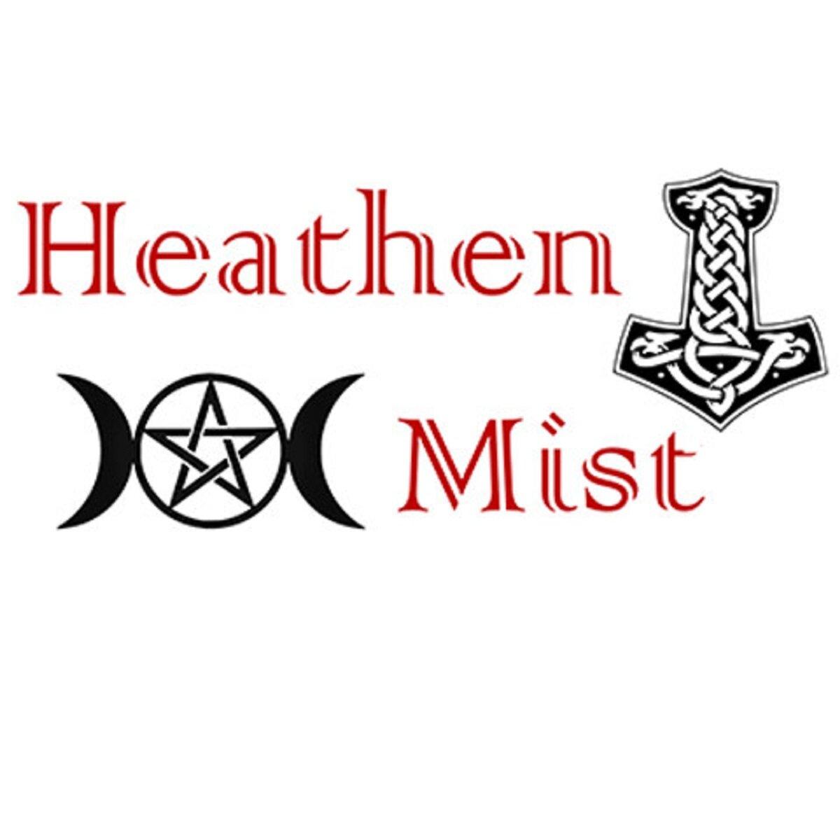 Heathen Mist