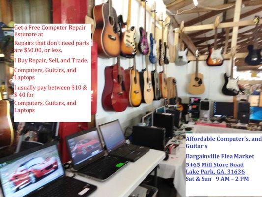 Affordable Computer's, and Guitar's  Bargainville Flea Market  5465 Mill Store Road Lake Park, GA. 31636 Sat & Sun   9 AM – 2 PM