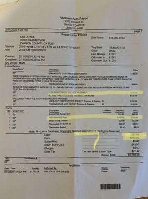 What Midtown Auto Repair charged.  LOOK AT THE CHARGES FOR LABOR/PARTS, just bc they knew I was passing through town.