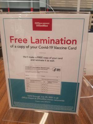 Free copy and lamination of the copy vaccination card until July 25, 2021. Easy peasy,  no strings attached.