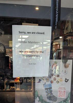 Closed during business hours again.