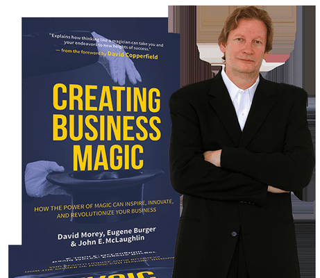 David Morey is the author of "Creating Business Magic." www.creatingbizmagic.com