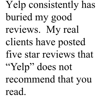 My missing 5 Star Reviews are buried by Yelp!