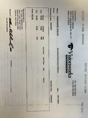 Their prescription, which was the opposite prescription as what she had the year prior. The year prior she was -.25 in 1 eye.