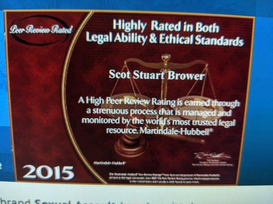 SCOT STUART BROWER ESQ. HIGHLY RATED IN LEGAL ABILITY BY MARTINDALE HUBBELL ATTORNEY RATING SERVICE