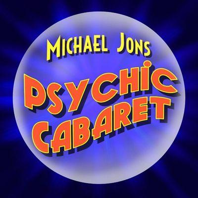 Michael Jons' Psychic Cabaret