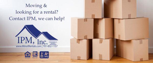 Moving & looking for a rental? Contact IPM, Inc. - Minot Rentals & Property Management we can help! Visit our website, www.MinotRentals.com