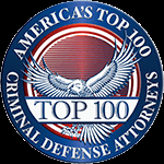 2018 America's Top 100 Criminal Defense Attorneys Award