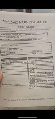 I tried hard to get this SuperBill, asking multiple times. (Don't sue me; I'm scared, but I have proof and trust the law.)