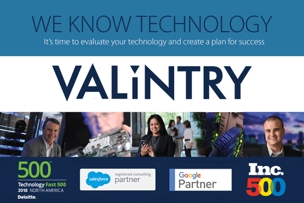 VALiNTRY Knows Technology
 It's time to evaluate your technology and create a plan for success