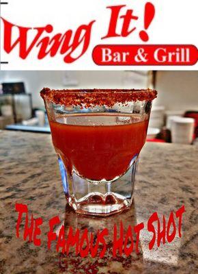 Try the Famous Hot Shot