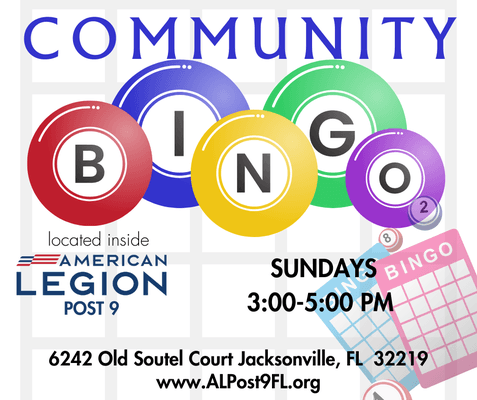 Every Sunday!  Bingo for Cash - $20 for the games, $1 halftime card, $5 blackout finale - win BIG!