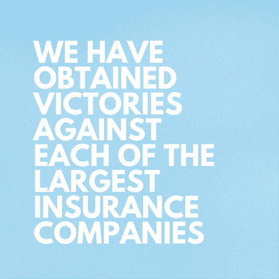 Victories secured against each of the largest insurance companies