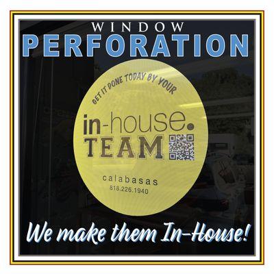 Window Perforations are available now! Don't miss out on using all of your space to get your message noticed! *See through from inside.