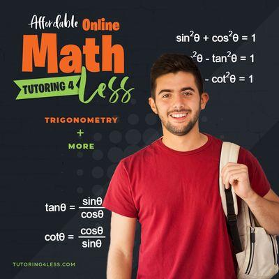 High school math tutoring is available, including trigonometry