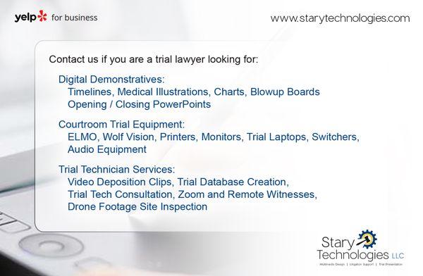 Stary Technologies LLC
We provide courtroom trial technology for Trial Lawyers both Plaintiff and Defense.