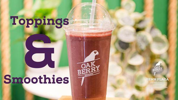 Customize your smoothie with endless toppings! Order online at www.oakberry.com or through our delivery app.