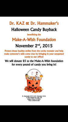 benefiting the Make-A-Wish Foundation November 2nd, 2015 Protect those healthy smiles from the cavity monster and help make someone's wish