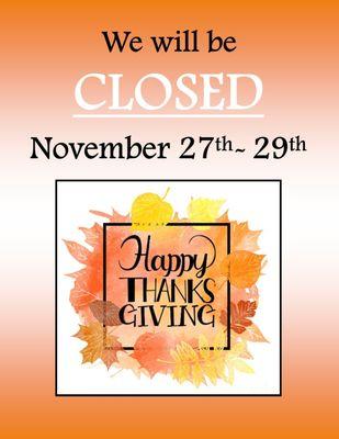 Wishing everyone a Happy Thanksgiving! We will be Closed November 27th through the 29th.
Cheers!