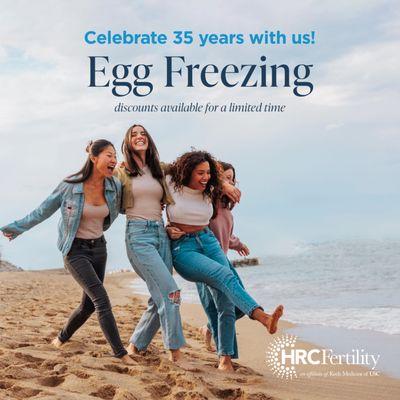 35th Anniversary Egg Freezing discounts available for a limited time! Call (866) 472-4483 for more information.