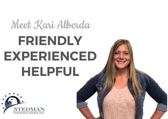 With nearly 30 years of experience Kari is ready to help you with all of your insurance needs.  Call her today to see how she can help!