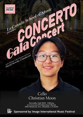 CONCERTO GALA Concert
with Antelope Valley Chamber Orchestra
Conductor: David Newby
Cello: Christian Moon