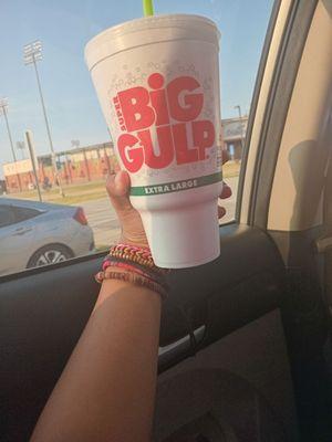 Big gulp.