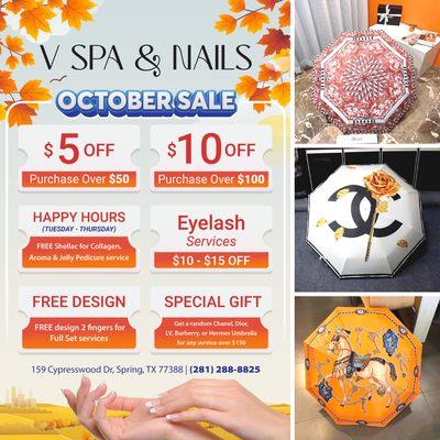 Hot Sale in October!!

$5 OFF purchase over $50 
$10 OFF purchase over $100
V Spa & Nails is the place to go if you want to take advan