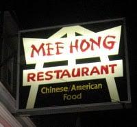 The sign outside of Mee Hong restaurant.