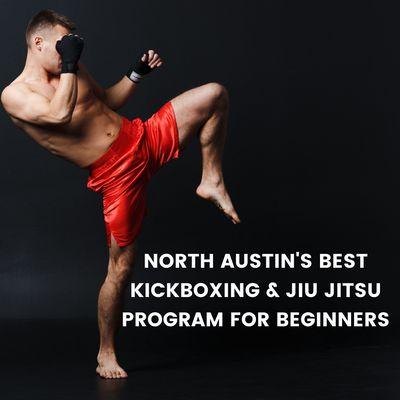 North Austin's Best Kickboxing & Jiu Jitsu Program For Beginners