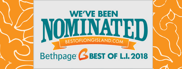 So proud that our customers have nominated us enough times to be running in the 2018 Best of Long Island Election! Thank you! Mike & Jill