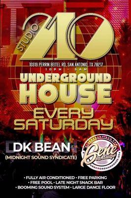 Underground House Saturday!