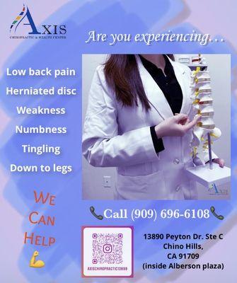 Are you experiencing low back pain? Herniated disc weakness, Numbness, Tingling down to leg? We can help. Call us at 909-696-6108