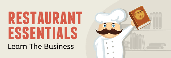 Restaurant Essentials: Learn The Business