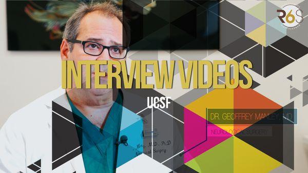 Interview videos for UCSF