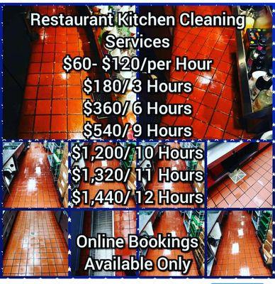 Restaurant Kitchen Floor Cleaning = $60/per Man-Hour