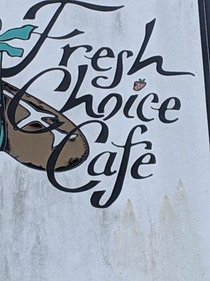 Fresh choice Cafe