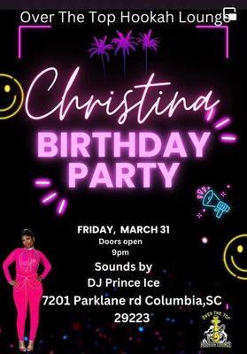 Birthday Celebration for Christina 
DRESS TO IMPRESS