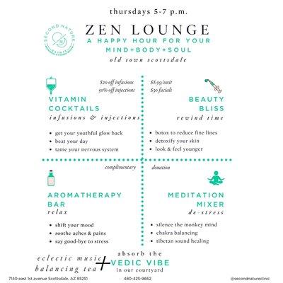 Zen Lounge Happy Hour--Every Thursday 5-7pm stop in for Vitamin Cocktails, Aromatherapy Bar, Beauty Bliss @discounted happy hour pricing!