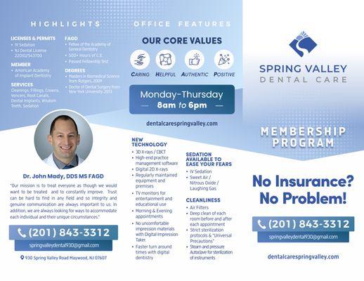 Tired of your employer deducting  money each month for dental insurance?  In many cases our membership is better than dental insurance?