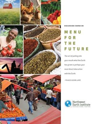 NWEI Discussion Course on Food SUstainability called, "Menu for the Future"