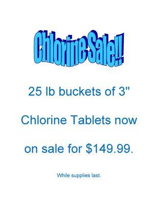 Chlorine Sale! Available while supplies last.