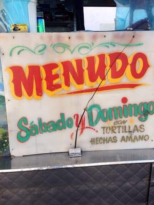 Menudo Sat & Sun with fresh handmade tortillas