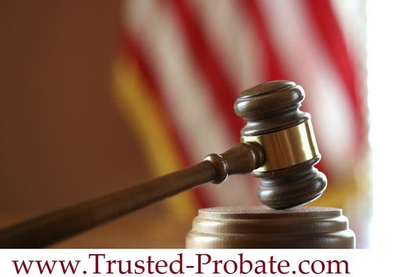 www.Trusted-Probate.com 
 Inheritance
 Probate
 Funeral 
 estate planning
 court confirmation
 family law