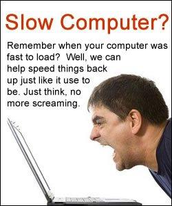 Slow computer? We can help.