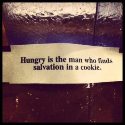 Wise fortune cookie.